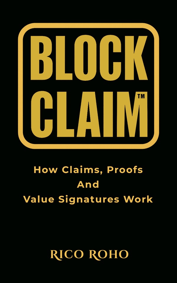 Cover of BlockClaim by Rico Roho, pen name of Frank C. Gahl